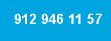 912 946 11 57 912 946 11 57